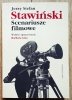 Jerzy Stefan Stawiński. Scenariusze filmowe